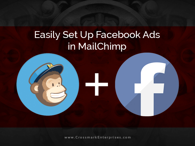 Set Up Facebook Ads in MailChimp
